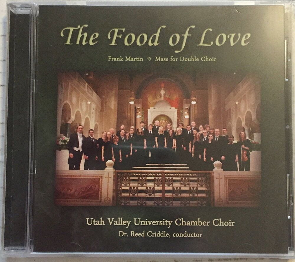 The Food of Love [Audio CD, 812616016029] Utah Valley University Chamber Choir
